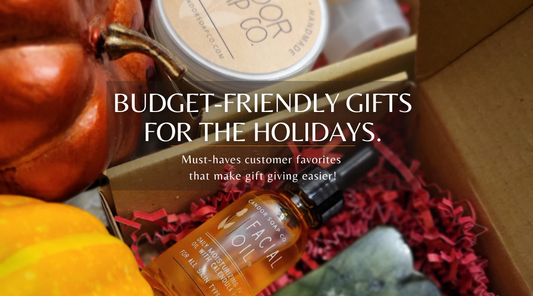 Budget Friendly Gifts For The Holidays.